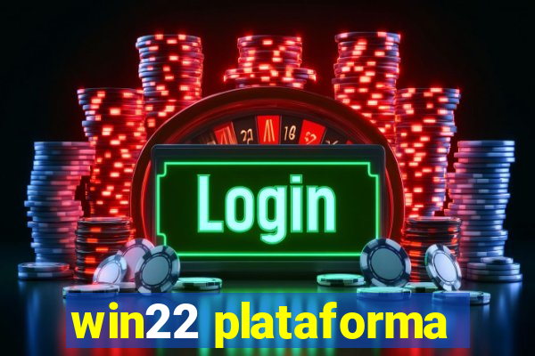 win22 plataforma